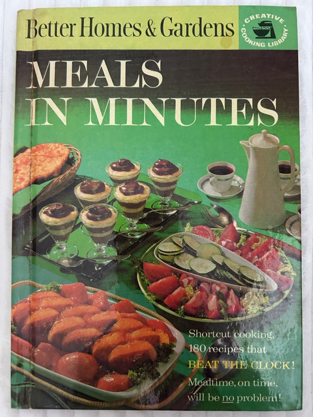 1963 Vintage Better Homes & Gardens Meals in Minutes Hardcover Cookbook